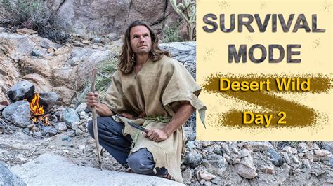 Survival Food and Shelter in Desert Wilderness - YouTube