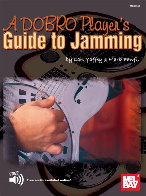 A Dobro Player's Guide to Jamming eBook + Online Audio - Mel Bay ...