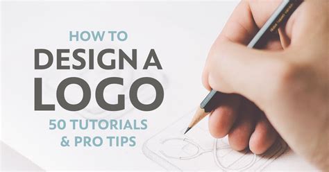 Design a Logo: 50 Tutorials and Pro Tips