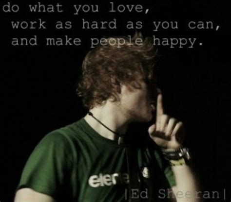 A quote from Ed Sheeran | Ed sheeran, Ed sheeran quotes, Lyric quotes