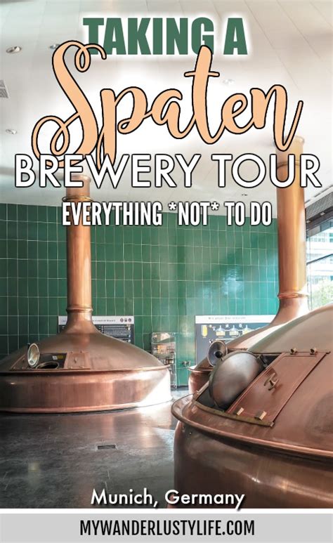 Taking a Spaten Brewery Tour in Munich: Everything NOT to Do