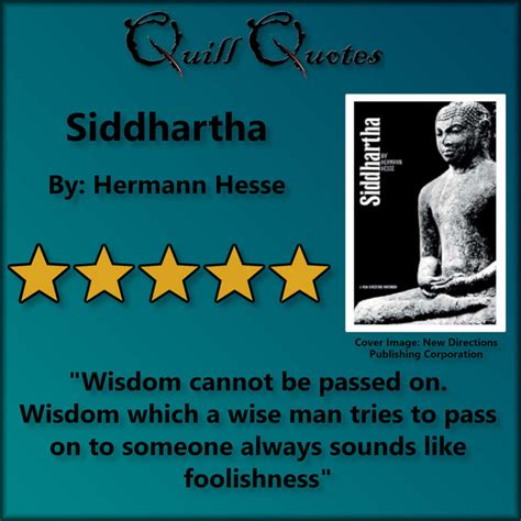 Siddhartha by Hermann Hesse - Quill Quotes