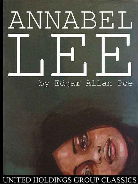 Annabel Lee by Edgar Allan Poe | NOOK Book (eBook) | Barnes & Noble®