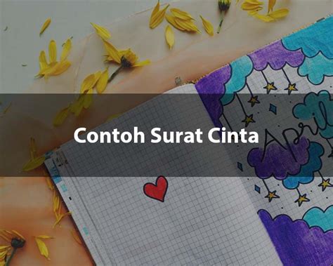 16 Contoh Surat Cinta Singkat, Lucu, Untuk Senior, DLL- Contoh Surat