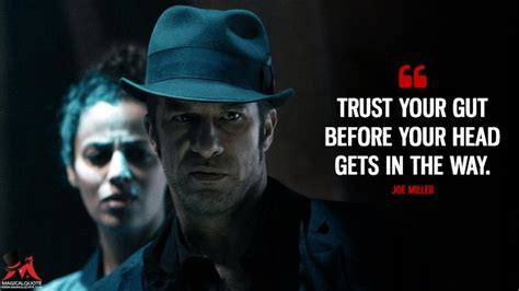 The Expanse Quotes - MagicalQuote | Trust your gut, The expanse, Fantasy tv