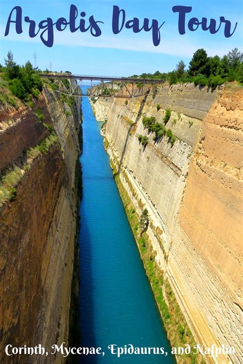 Day Trip from Athens - Corinth Canal, Ancient Corinth and the Argolis | Day trips, Corinth canal ...