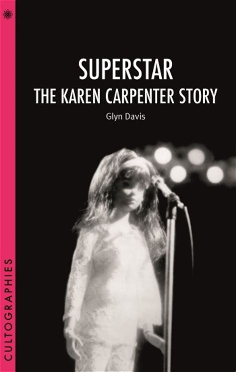 Superstar: The Karen Carpenter Story | Columbia University Press