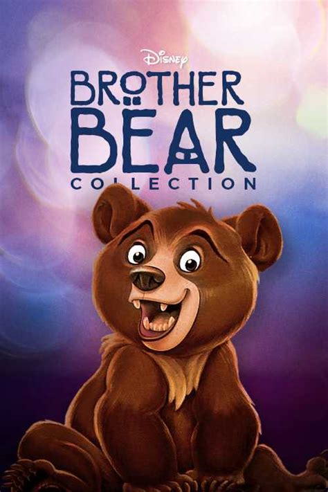 Brother Bear Collection - DIIIVOY | The Poster Database (TPDb)