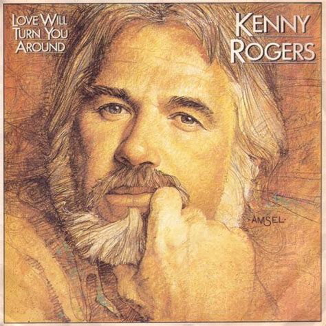 Kenny Rogers - Love Will Turn You Around (CD) | Discogs