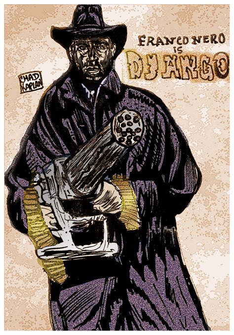 Franco Nero is DJANGO by LeevanCleefIII on DeviantArt