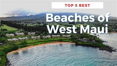 The Best Beaches of West Maui