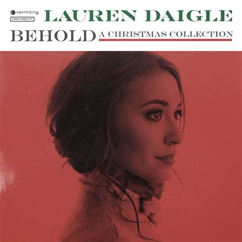 Lauren Daigle Christmas Album - Centricity Music | Lauren daigle ...