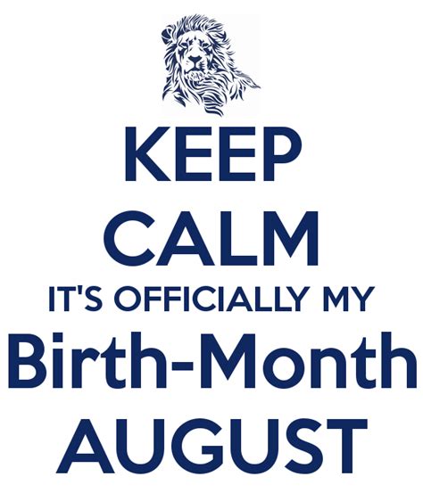 My August Birthday Month Quotes. QuotesGram