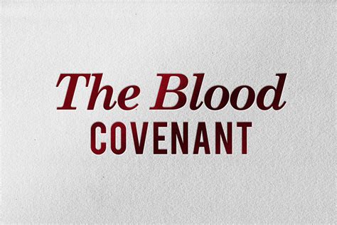 The Blood Covenant Series | FrontierWorks