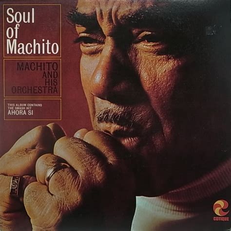 MACHITO AND HIS ORCHESTRA/SOUL OF MACHITO