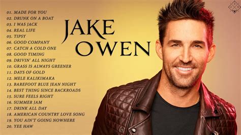 Jake Owen Greatest Hits Full Album 2022 💟 Best Songs Of Jake Owen 💟 ...