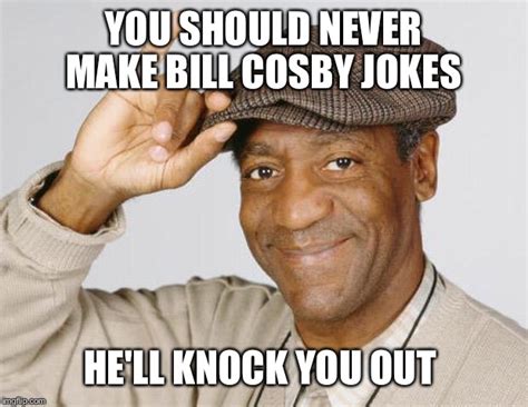 Bill Cosby - Imgflip