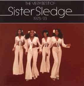 Sister Sledge – The Very Best Of Sister Sledge 1973-93 (1993, Vinyl) - Discogs