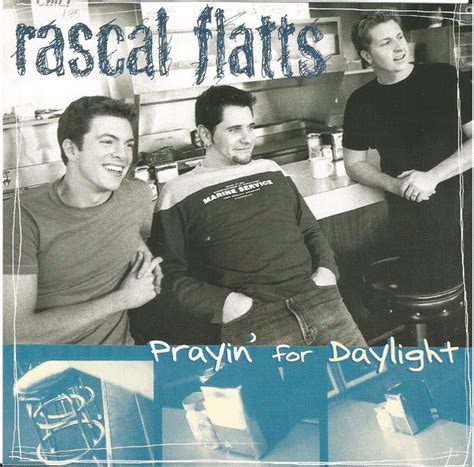 Rascal Flatts - Prayin' For Daylight (2000, CD) | Discogs