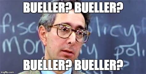 Ben Stein Ferris Bueller - Imgflip