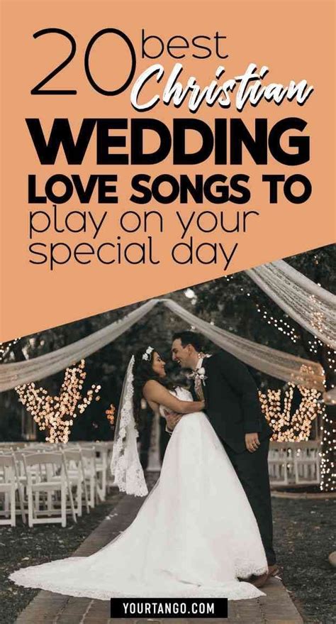 20 Best Christian Wedding Love Songs To Play On Your Special Day ...