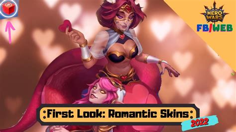 Romantic Skins First Look! 2022 | Hero Wars Facebook - YouTube