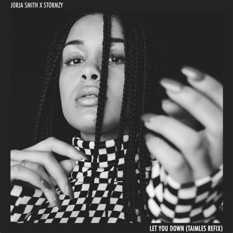 Stream Jorja Smith X Stormzy - Let Me Down (Taimles Refix) by CopyrightSeinMudder | Listen ...