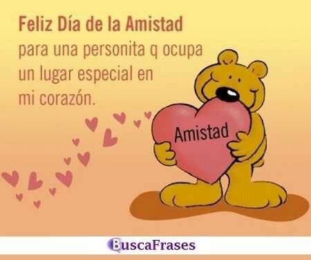 Dia De La Amistad Frases : Feliz Dia Del Amor Y La Amistad Frases ...