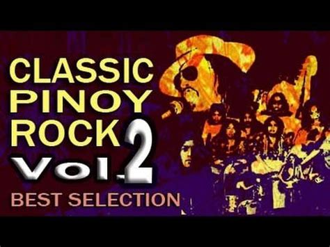 Classic Pinoy Rock Songs Vol.2 [Selection] : Filipino Music | Rock ...