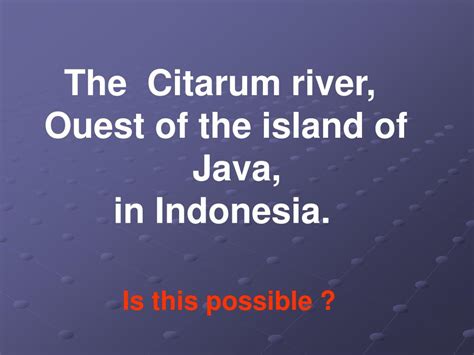 PPT - Citarum river PowerPoint Presentation, free download - ID:17584