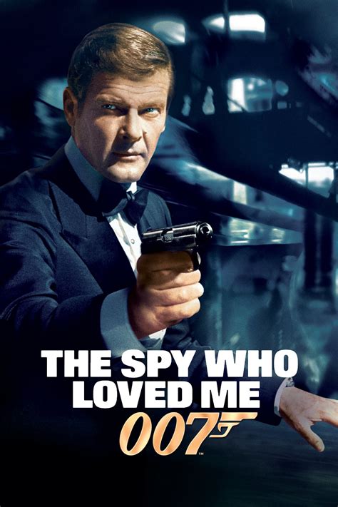 The Spy Who Loved Me Movie Poster - ID: 349687 - Image Abyss