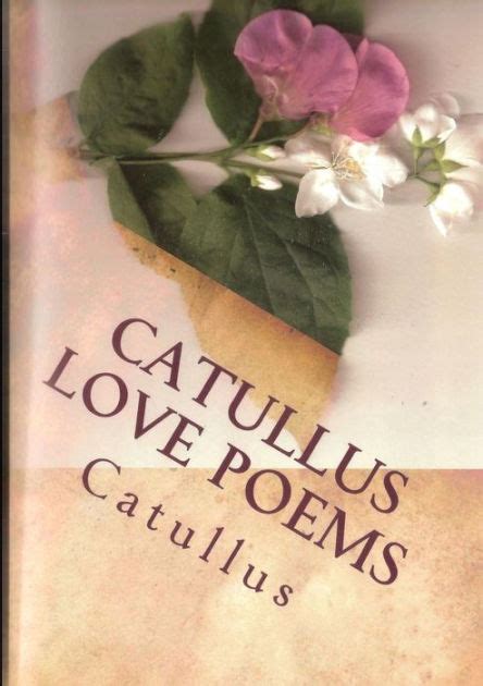 Catullus Love Poems by Lulu Press, Paperback | Barnes & Noble®