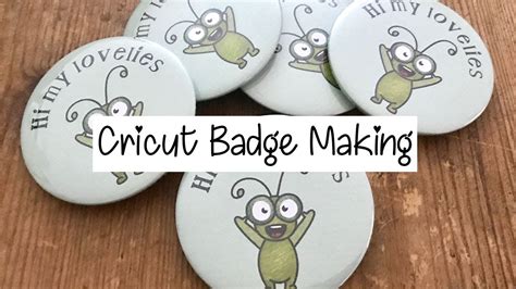Cricut Badge Making - YouTube