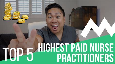 TOP 5 Highest PAID Nurse Practitioners - YouTube