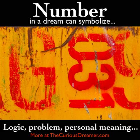 A number that appears in a dream can mean... More at TheCuriousDreamer ...