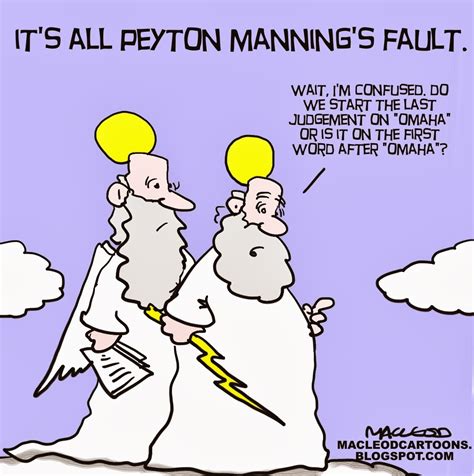 MacLeod Cartoons: Peyton Manning Omaha Call