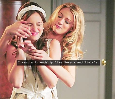 Serena And Blair Quotes. QuotesGram