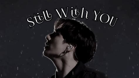 BTS Jungkook Still With You MV | 방탄소년단 정국 still with you Fan MV - YouTube