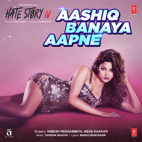 Aashiq Banaya Aapne (From "Hate Story Iv") - song and lyrics by Himesh ...