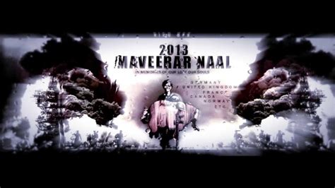 Tamil Eelam Song || Maaveerar Naal 2013 ||TMDC Recordz - YouTube