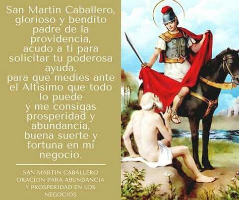 San Martin Caballero (con imágenes) | San martín caballero, Oración milagrosa, Oraciones