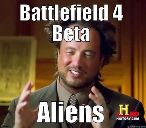 BF4 Beta - quickmeme