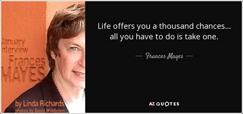 TOP 25 QUOTES BY FRANCES MAYES (of 51) | A-Z Quotes