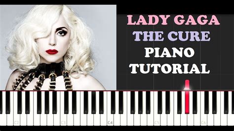 Lady Gaga - The Cure (Piano Tutorial) - YouTube