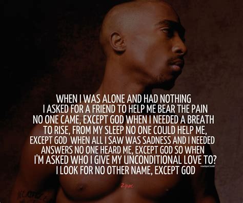Only god | Tupac quotes, Real life quotes, 2pac quotes