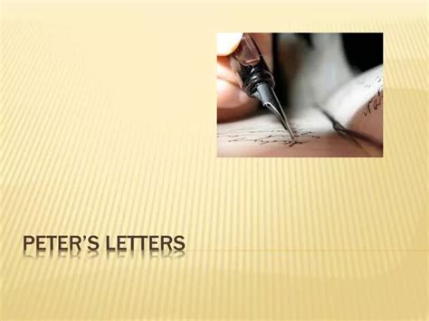 PPT - Peter’s letters PowerPoint Presentation, free download - ID:2076618