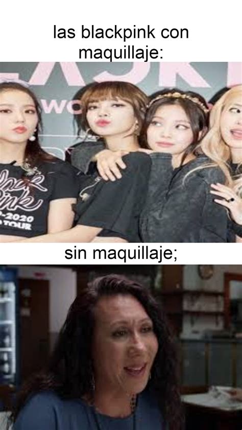 Top memes de Blackpink en español :) Memedroid