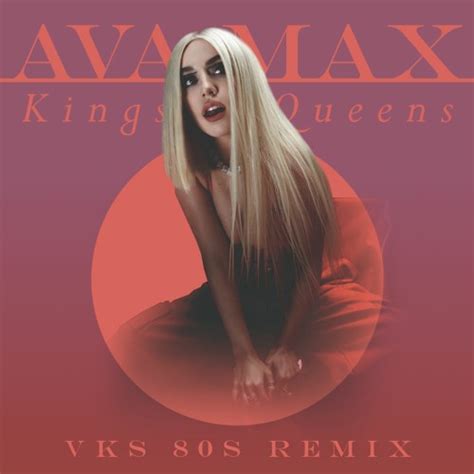 Stream Ava Max - Kings & Queens (VKS 80s Remix) by VKS | Listen online ...