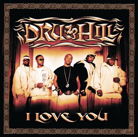 I Love You - Single by Dru Hill | Spotify