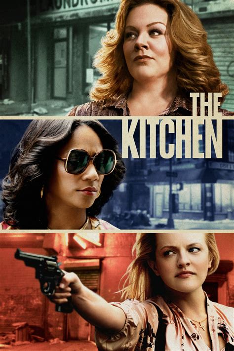 The Kitchen (2019) | The Poster Database (TPDb)